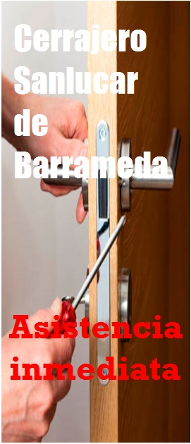Cerrajero 24 Horas Sanlucar Barrameda